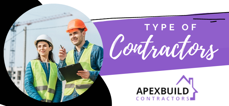 Type of Contractors